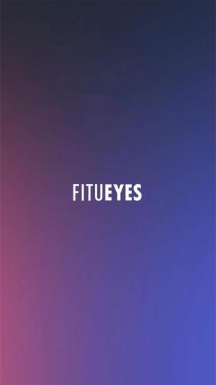 精彩截图-FITUEYES2024官方新版